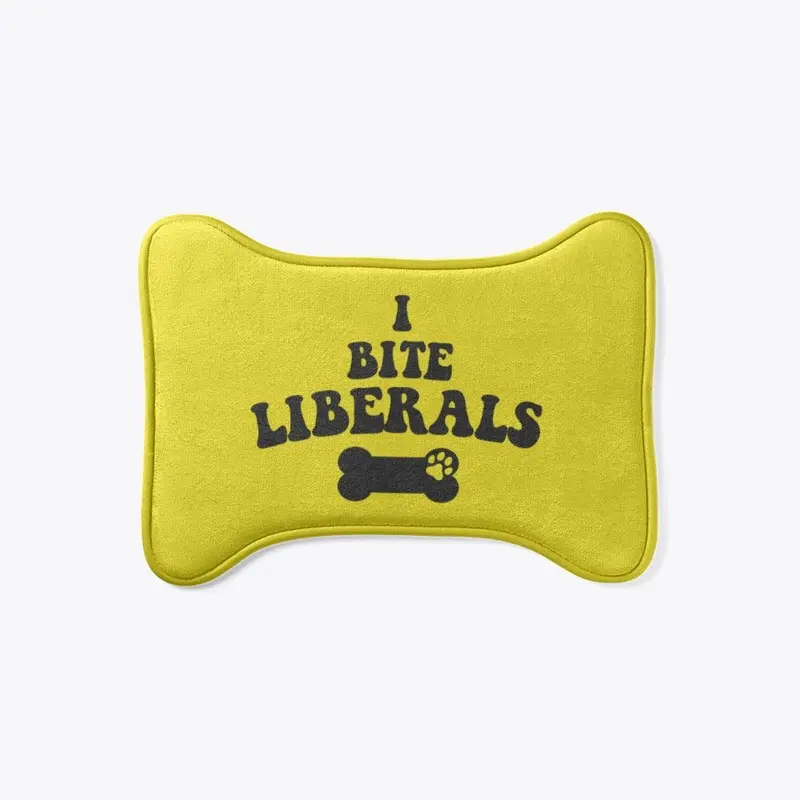 I BITE LIBERALS! Dog Mat